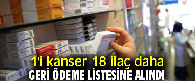 Bakan açıkladı! 1'i kanser 18 ilaç daha geri ödeme listesinde