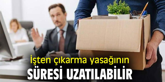 Ücretsiz izin ve nakdi ücret desteğinin süresi de uzatılabilecek 