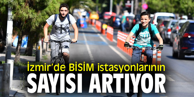 İzmir’de BİSİM istasyonlarının sayısı artıyor