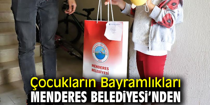 Çocukların Bayramlıkları Menderes Belediyesi’nden