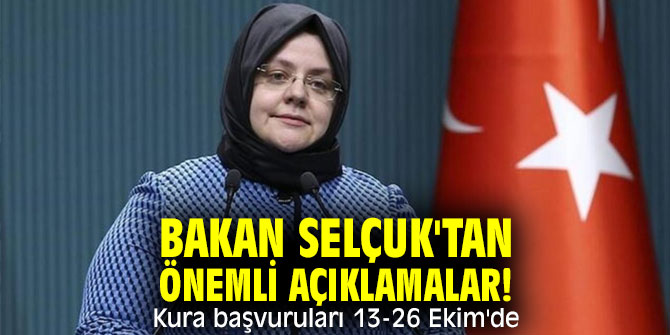 Bakan Selçuk'tan önemli açıklamalar! Kura başvuruları 13-26 Ekim'de