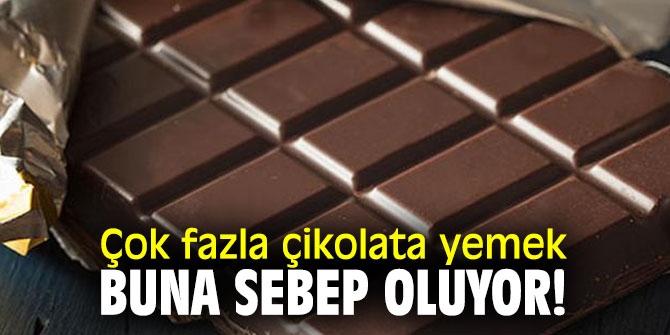 Uzmanından çikolata uyarısı!