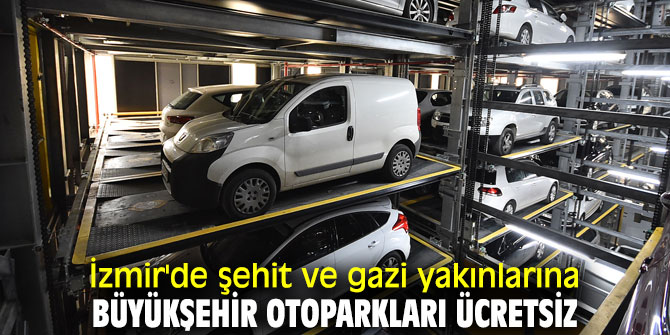 Büyükşehir otoparkları şehit ve gazi yakınlarına ücretsiz