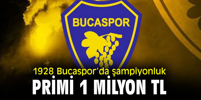 1928 Bucaspor’da şampiyonluk primi belli oldu!