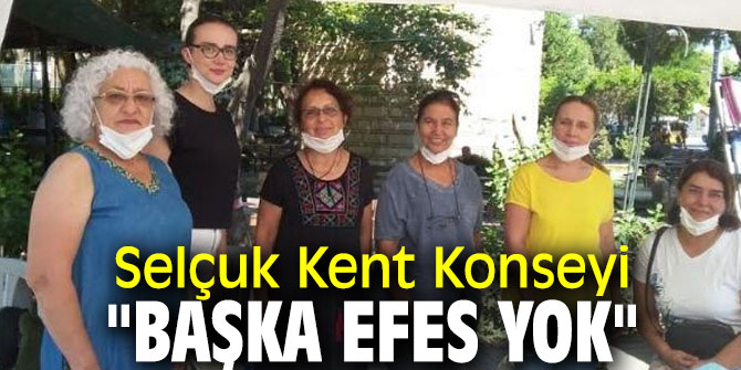 Başka Efes yok