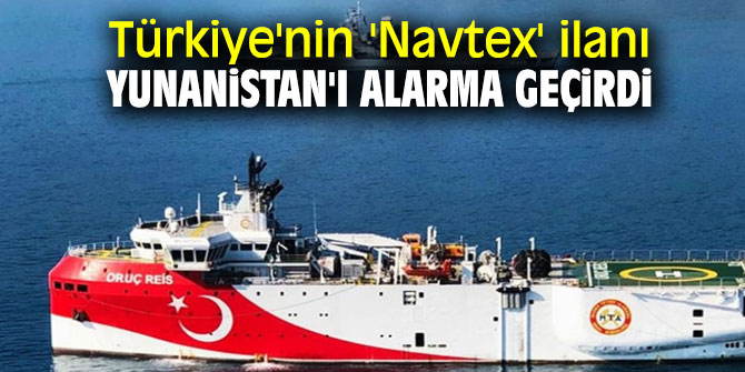 Yunanistan'da Navtex alarmı!