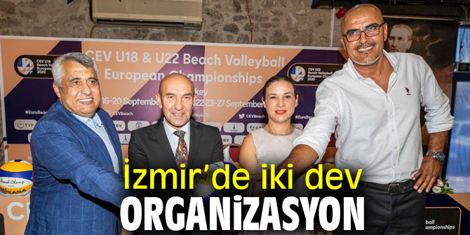 İzmir’de iki dev organizasyon