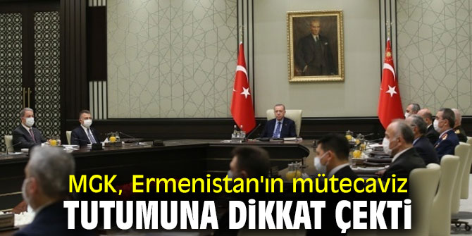 MGK'dan Ermenistan vurgusu! 