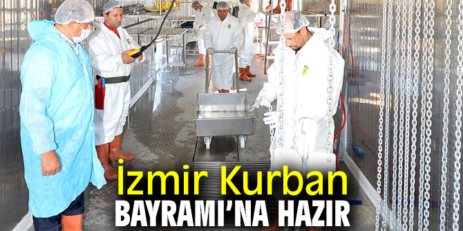 İzmir Kurban Bayramı için hazırlıklarını tamamladı!