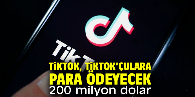 TikTok, TikTok’çulara para ödeyecek!