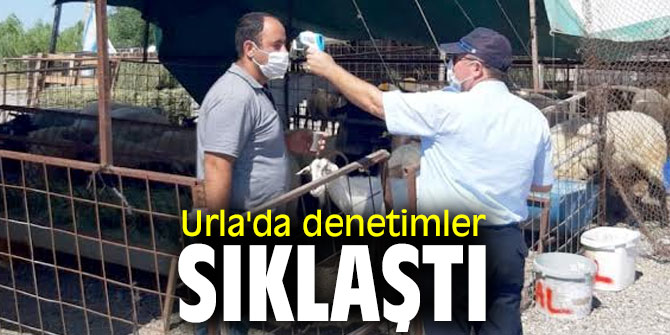 Urla'da hijyen denetimleri sıklaştı
