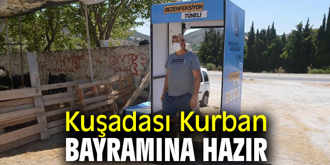 Kuşadası Kurban Bayramı için hazır