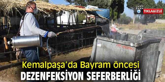 Kemalpaşa’da dezenfeksiyon çalışmaları sürüyor