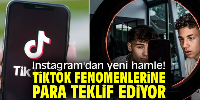 Instagram'dan yeni hamle! TikTok fenomenlerine para teklif ediyor