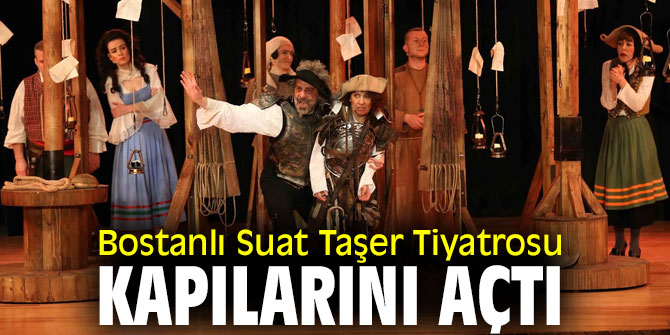 Bostanlı Suat Taşer Tiyatrosu kapılarını açtı