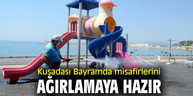 Kuşadası Bayrama hazır