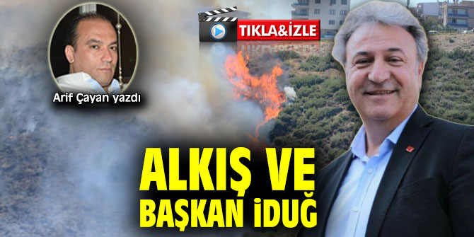 ALKIŞ VE BAŞKAN İDUĞ