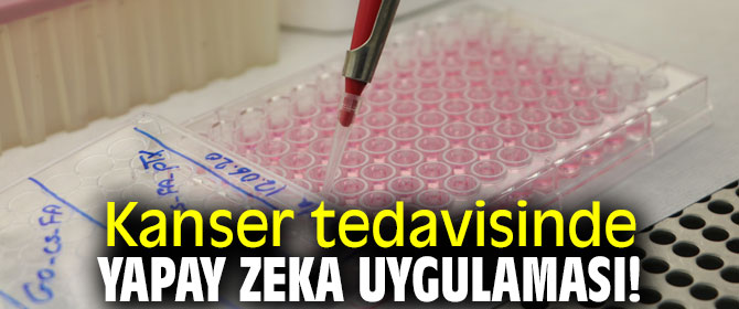 Kanser tedavisinde büyük gelişme!