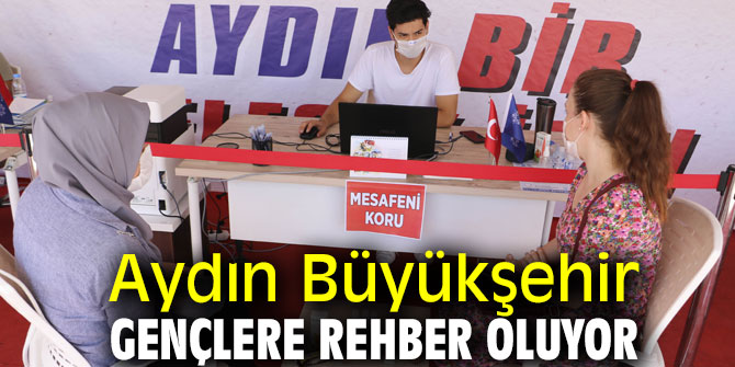 Aydın Büyükşehir gençlere rehber oluyor
