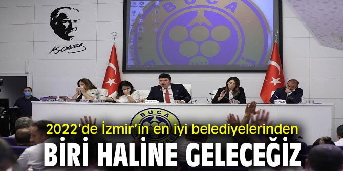 Başkan Kılıç: “2022’de İzmir’in en iyi belediyelerinden biri haline geleceğiz”