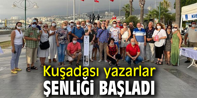 Kuşadası yazarlar şenliği başladı