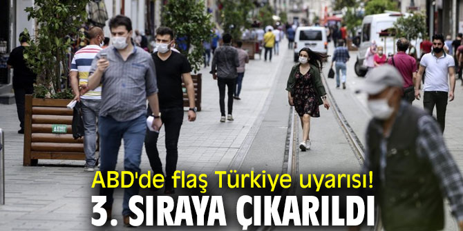 ABD'de Türkiye seyahat uyarısı!