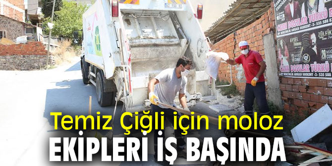 Çiğli'de moloz ekipleri iş başında!
