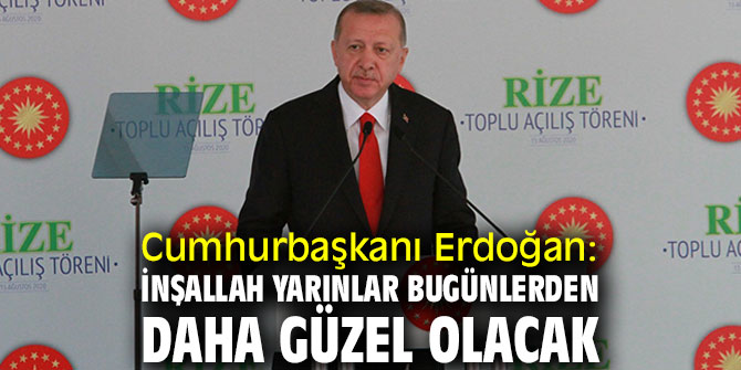 Cumhurbaşkanı Erdoğan'dan Rize'de önemli açıklamalar!
