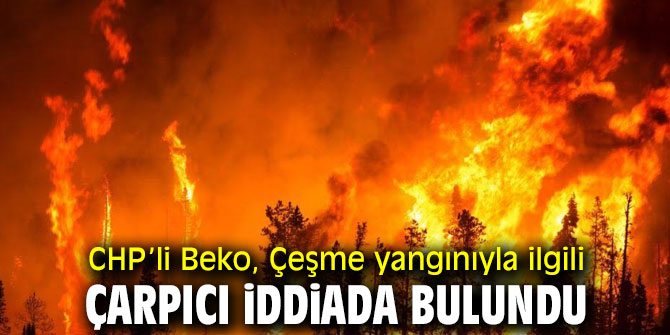 CHP’li Beko, "Ildırı’yı imara açmaya çalışanların işi olabilir!"