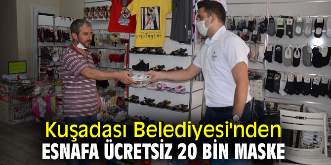 Kuşadası Belediyesi, esnafa ücretsiz 4 bin adet maske dağıttı