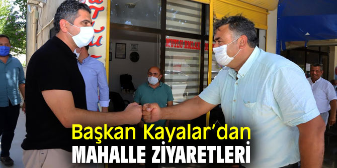 Başkan Kayalar, makamını mahallelere taşıdı
