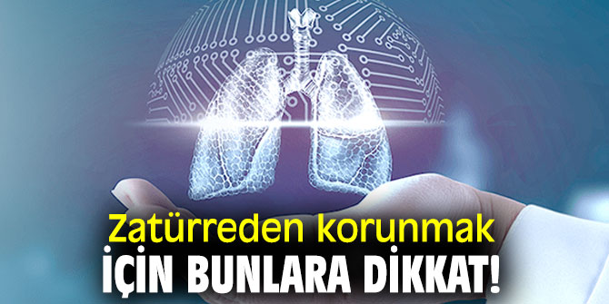 Zatürreden korunmak için bunlara dikkat!