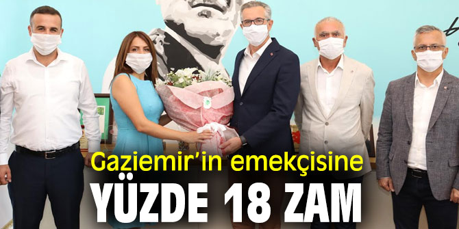 Gaziemir’in emekçisine yüzde 18 zam