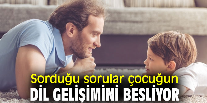 Sorular dil ve kavram gelişimini destekliyor