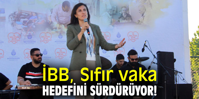 İstanbul Büyükşehir Belediyesi, Sıfır vaka hedefini sürdürüyor!