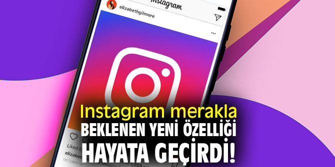 Instagram'dan yeni özellik