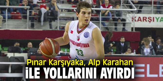 Pınar Karşıyaka açıkladı! Alp Karahan ile yollar ayrıldı