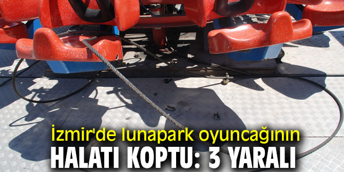 Lunapark oyuncağının halatı koptu: 3 yaralı