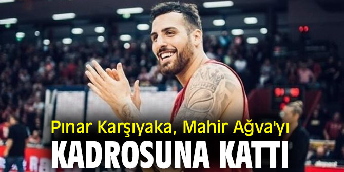 Mahir Ağva, Pınar Karşıyaka'da 