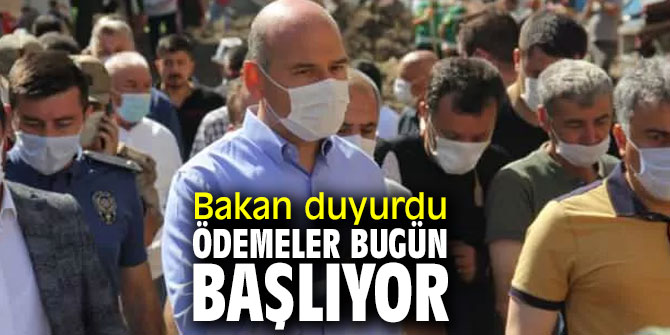 Bakan duyurdu: Ödemeler bugün başlıyor