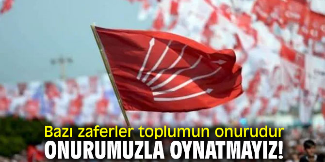 Bazı zaferler toplumun onurudur, onurumuzla oynatmayız!