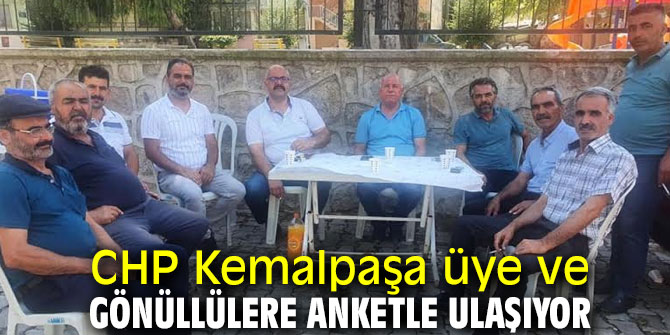 CHP Kemalpaşa üye ve gönüllülere anketle ulaşıyor
