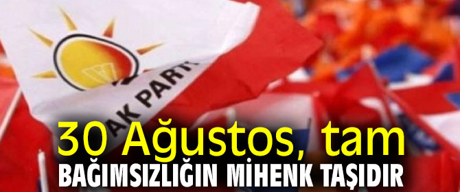 Nasır, '30 Ağustos, tam bağımsızlığın mihenk taşıdır'