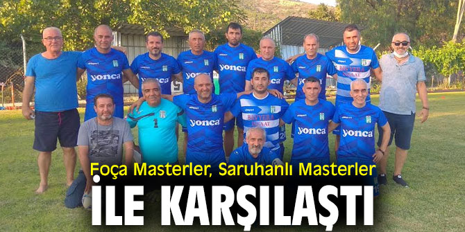 Foça Masterler, Saruhanlı Masterler ile karşılaştı