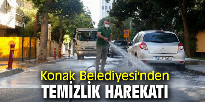 Konak Belediyesi'nden temizlik harekatı