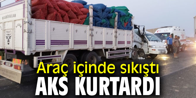 Araç içinde sıkışan sürücüyü AKS Kurtardı