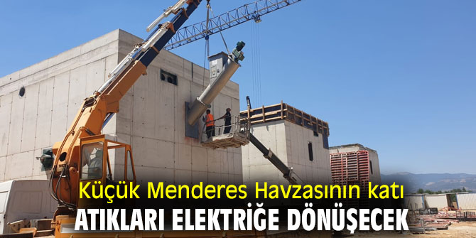 Küçük Menderes Havzasında katı atık sorunu çözülecek