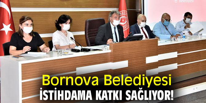 Bornova Belediyesi, istihdama katkı sağlıyor!