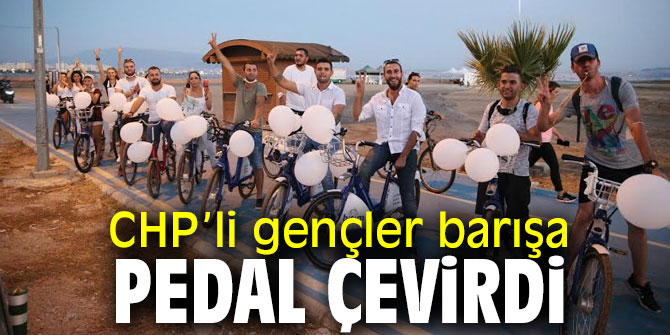 CHP’li gençler barışa pedal çevirdi