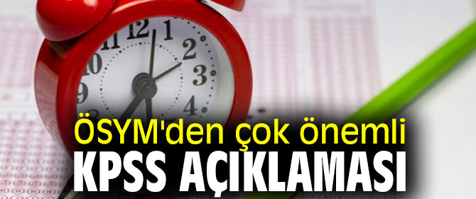 ÖSYM'den KPSS açıklaması!  Bu önlemlere dikkat